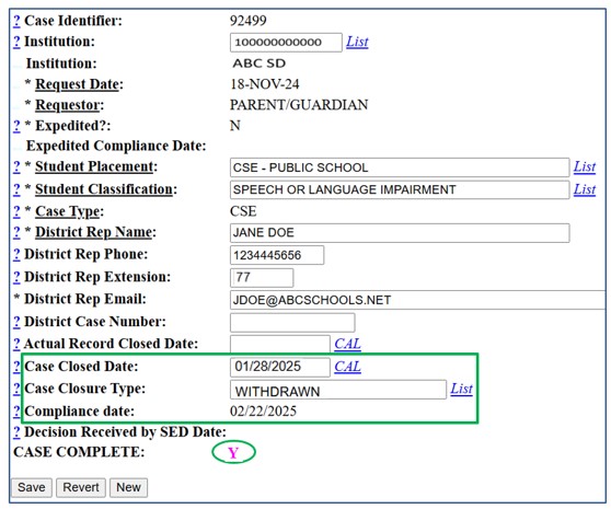 Screenshot of Case Maintenance screen. Case Closed Date and Case Closure Type fields are circled. Compliance Date and Case Complete indicator are also circled.