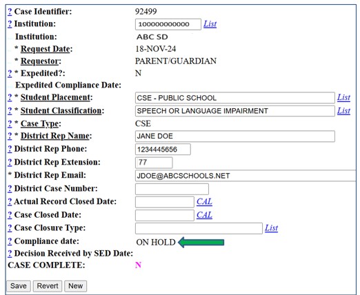 Screenshot of compliance date status of On Hold as it appears on Case Maintenance screen.