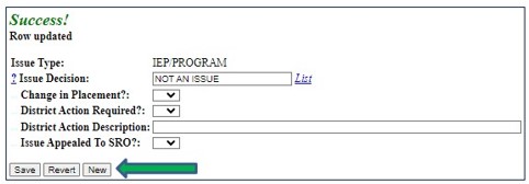 Screenshot of screen indicating that an issue decision has been successfully entered. New button is indicated by an arrow.