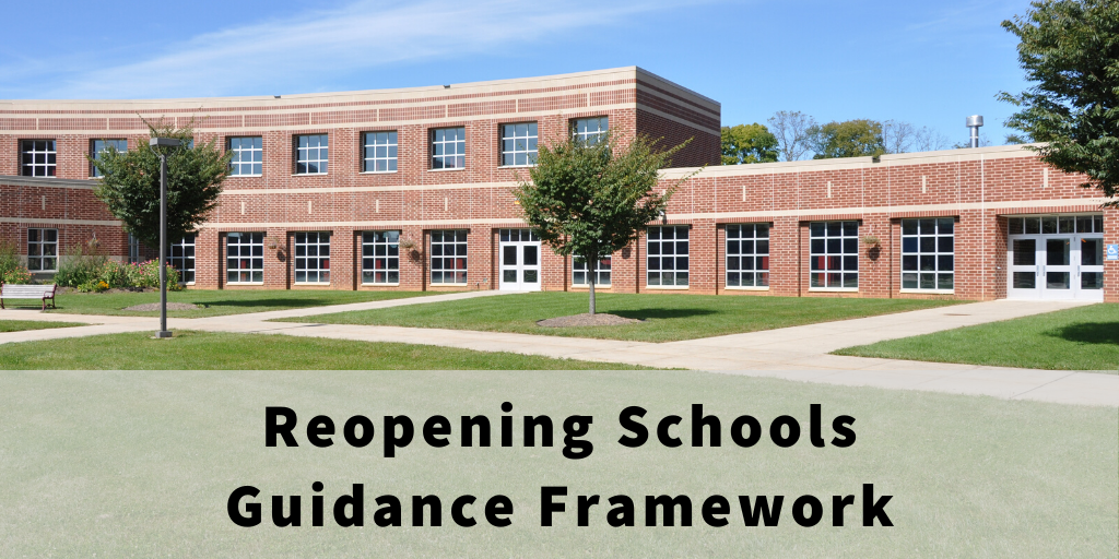 School Reopening Guidance Framework