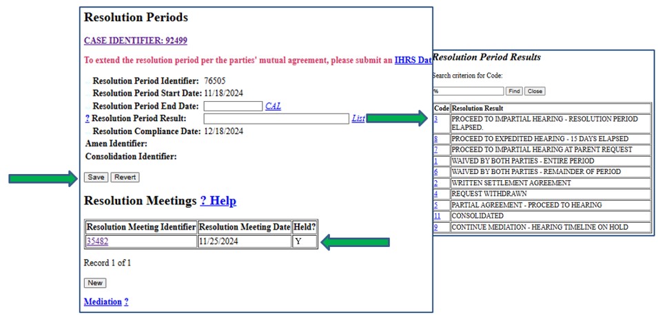 Screenshot of Resolution Periods data entry screen with Resolution Period Results list. Meeting information and Save button are indicated by arrows.